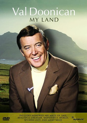 Val doonican land - doonican:, my